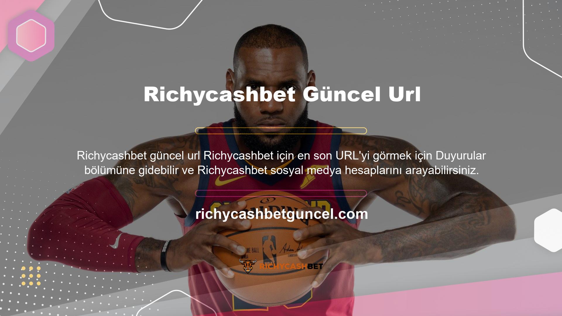 Richycashbet giriş adresini kullanan bazı bahis web siteleri de size geçerli URL'yi gösterecektir